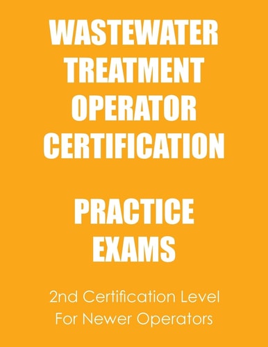 Practice Exams Wastewater Treatment Operator Certification