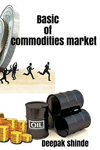 Basic of Commodities Market The Target of Susses