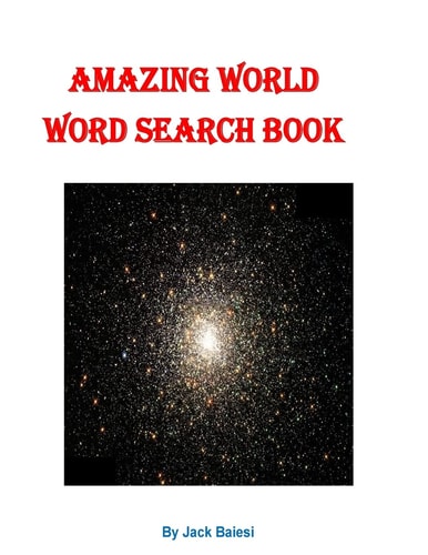 Amazing World Word Search Book 51 Puzzles with 36 Hidden Words