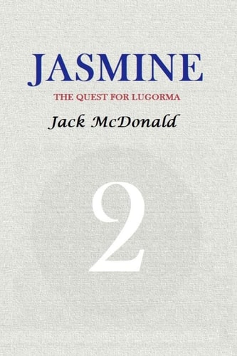 Jasmine 2 The Quest For Lugorma