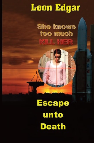 Escape Unto Death She Knows Too Much - Kill Her
