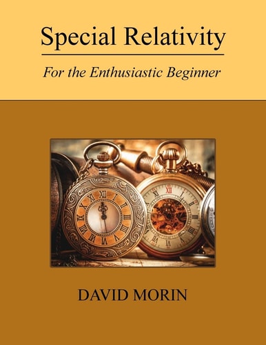 Special Relativity For the Enthusiastic Beginner