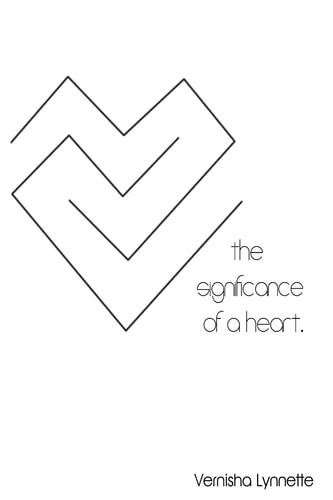 The Significance of a Heart