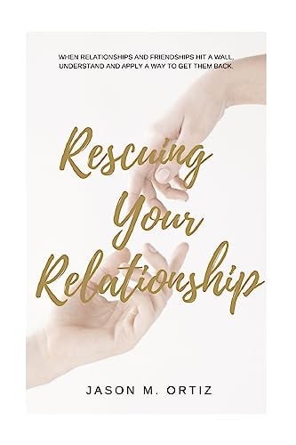Rescuing Your Relationship