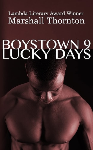 Boystown 9 Lucky Days