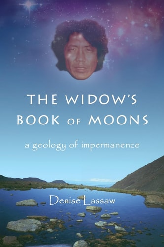 The Widow's Book of Moons A Geology of Impermanence