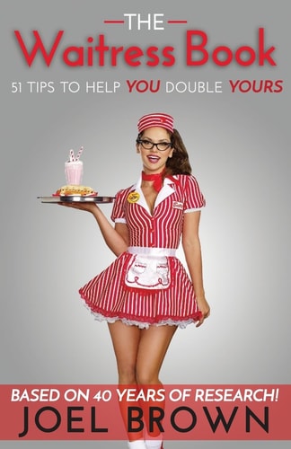 The Waitress Book 51 Tips to Help YOU Double YOURS