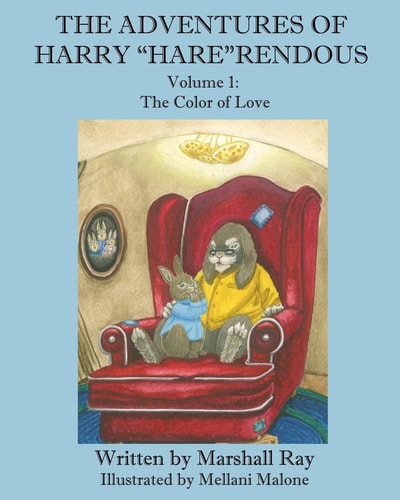 The Adventures of Harry the "Hare"rendous The Color of Love