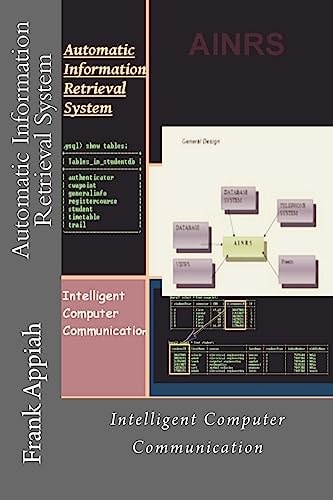 Automatic Information Retrieval System Intelligent Computer Communication