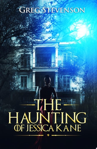 The Haunting of Jessica Kane