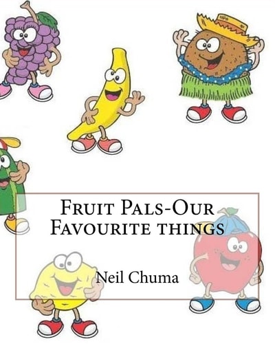 Fruit Pals-Our Favourite Things
