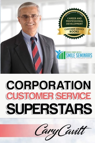 Corporation Customer Service Superstars Six Attitudes That Bring Out Our Best