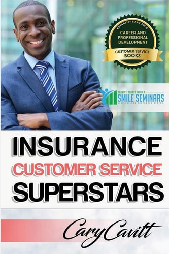 Insurance Customer Service Superstars Six Attitudes That Bring Out Our Best