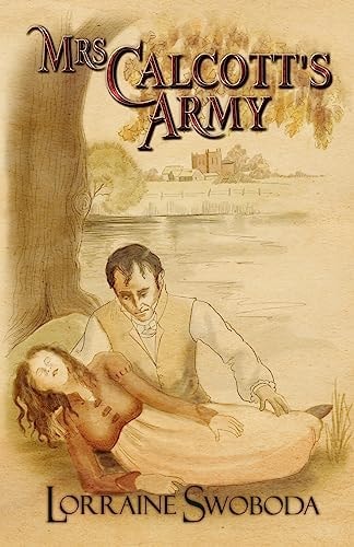 Mrs Calcott's Army