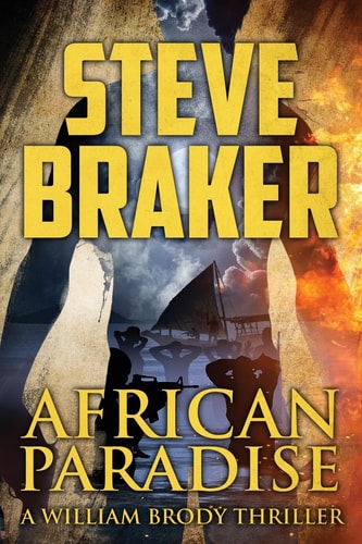 African Paradise A William Brody African Ocean Adventure Novella Series