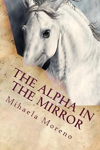 The Alpha in the Mirror