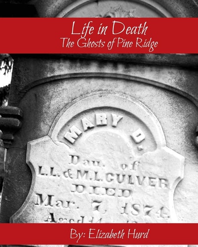 Life in Death The Ghosts of Pine Ridge