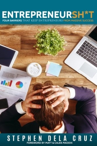 Entrepreneursh*t Four Barriers That Keeps Entrepreneurs From Massive Success