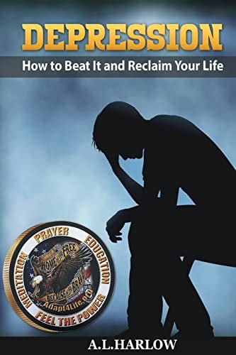 Depression How To Beat It And Reclaim Your Life