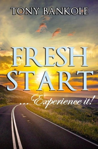 Fresh Start ... Experience It!