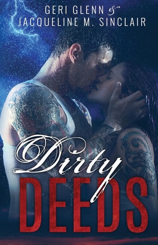 Dirty Deeds Satan's Wrath MC Book 1