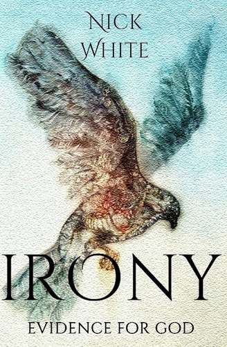 Irony Evidence for God