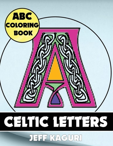 ABC Coloring Book Celtic Letters