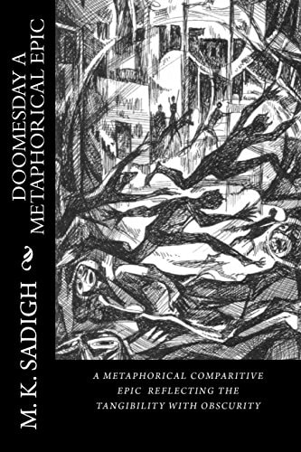 Doomesday a Metaphorical Comparitive Epic A Descriptive Metaphoric Epic