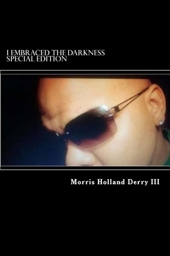 I Embraced the Darkness Special Edition