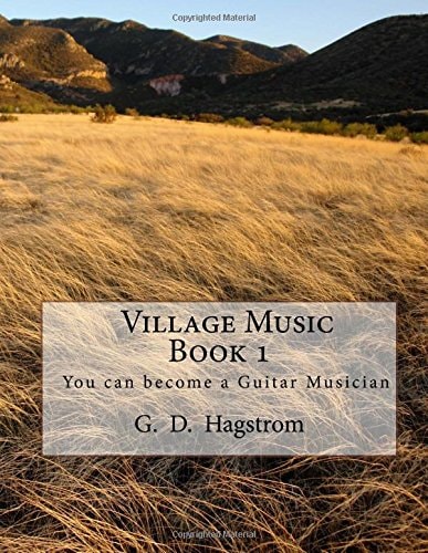 Village Music Book 1 You Can Become a Guitar Musician