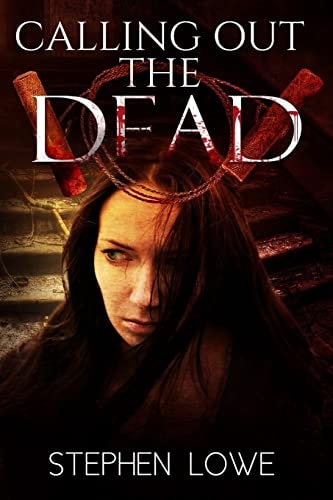 Calling Out the Dead A Murder Mystery