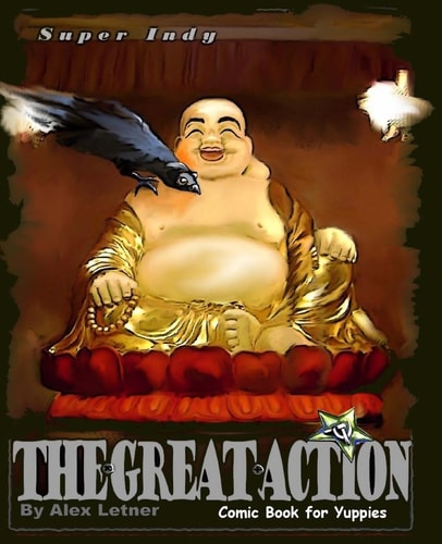 The Great Action Comic Book for Yuppies