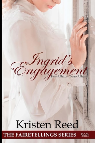 Ingrid's Engagement How a Beauty Tamed a Beast