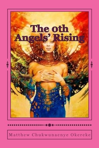 The 0th Angels' Rising
