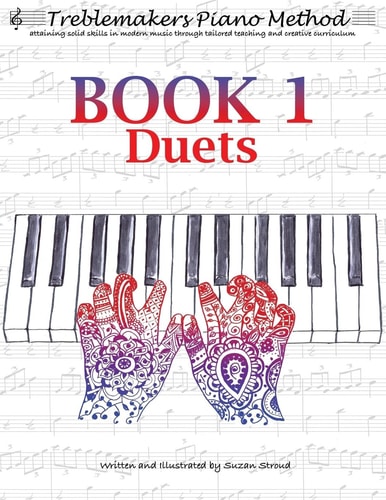 Treblemakers Piano Method Book 1 Duets