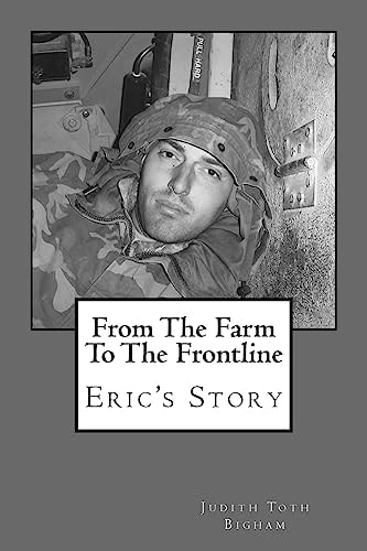 From the Farm to the Frontline Eric's Story