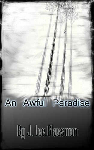 An Awful Paradise