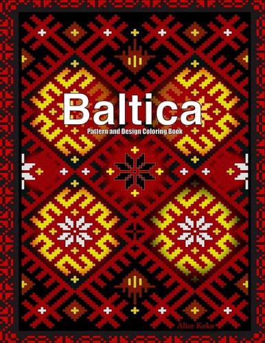 Baltica II Pattern and Design Coloring Book
