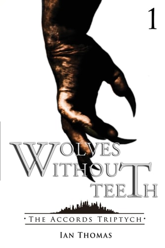 Wolves Without Teeth