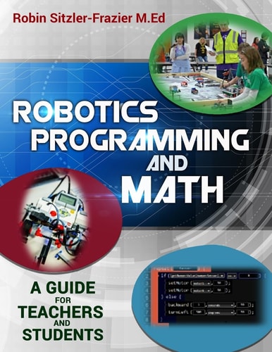 Robotics Programming and Math Introductory Guide for Teachers and Students