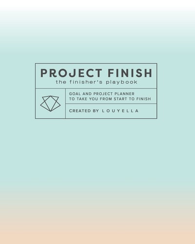 Project Finish The Finisher's Playbook