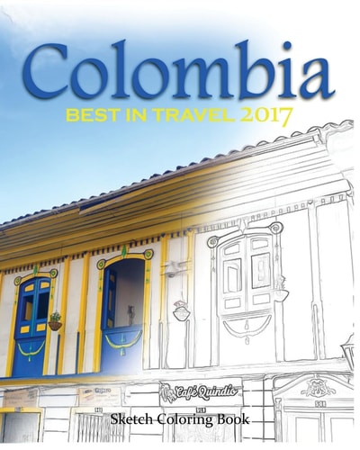 Colombia Sketh Coloring Book Best In Travel 2017