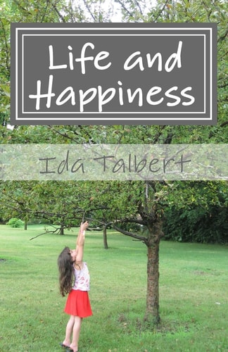 Life and Happiness Reflective Thoughts