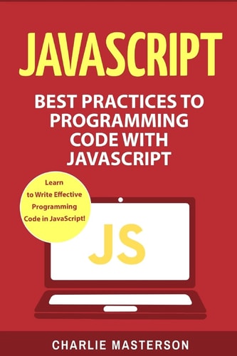 JavaScript Best Practices to Programming Code with JavaScript