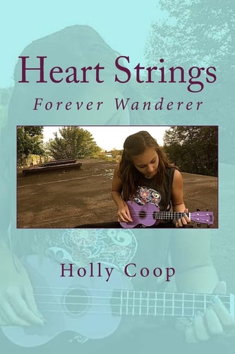 Heart Strings Forever Wanderer
