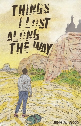 Things I Lost Along the Way