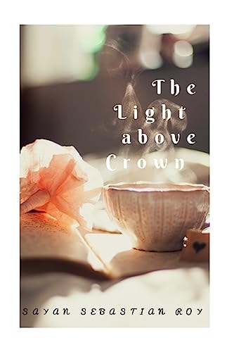The Light Above Crown