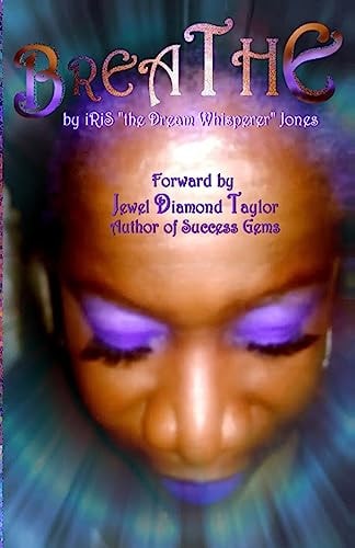 BReaThe Forward by Jewel Diamond Taylor