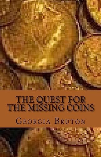 The Quest for the Missing Coins A Mystery