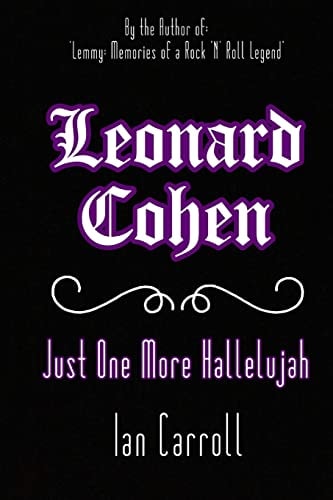 Leonard Cohen Just One More Hallelujah